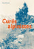 CURES ALPINISTES