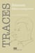 Revue Traces n.28/2024 : Simenon : bilans et perspectives - Actes du colloque en l'honneur du 120e anniversaire de la naissance de Georges Simenon, dans le cadre du festival Le Printemps de Simenon, 8-10 mars 2023
