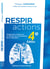 Respir-actions - programme d'exercices et d'étude des mécanismes de la respiration (4e édition)