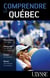 Comprendre le Québec