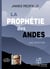 La prophétie des andes