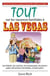 Tout sur les vacances familiales à Las Vegas - les hôtels, les casinos, les restaurants, les principales attractions familiales, et bien plus !