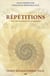 Répétitions - vies antérieures, vie et rebirth
