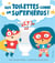Aux toilettes comme un superhéros !