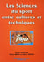 Les sciences du sport entre cultures et techniques