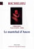 MEMOIRES (1616-1618) T2 - LE MARECHAL D'ANCRE