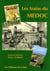 LES TRAINS DU MEDOC.