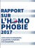 Rapport sur l'homophobie - lutte contre la lesbophobie, la gayphobie, la biphobie et la transphobie (édition 2017)