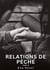 Relations de Péché. Tome 15 : Histoires Érotiques Interdites de Sexe Tabou pour Adultes
