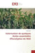 Valorisation de quelques Huiles essentielles d'eucalyptus du Mali