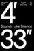 Sounds like silence - john cage - 4 33 silence today