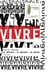 Vivre, liberté : Poèmes