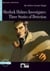 Sherlock Holmes Investigates: Three Stories of Detection (B1.2)