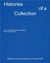 Histories of a Collection : Modern and Contemporary Art from CAM /anglais