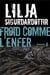 Froid comme l'enfer