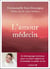 L'amour médecin