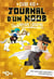 Journal d'un Noob Tome 5 : guerrier ultime