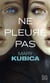 Ne pleure pas