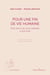 Pour une fin de vie humaine