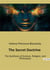 The secret doctrine - the synthesis of science, religion, and philosophy