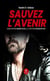 Sauvez l'avenir