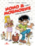 Nono & Moumoune Tome 7 : Comme des coqs en pâte !
