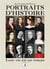 Portraits d'histoire - leur vie est un roman