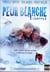 Peur blanche - Trapped