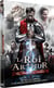 Le Roi Arthur - Le pouvoir d'Excalibur