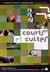 COURTS ET CULTES, VOL. 1
