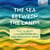 The sea between the lands- cinq siècles de musique pour guitare d'Italie & d'Espagne
