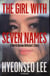 THE GIRL WITH THE SEVEN NAMES