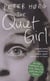 The quiet girl