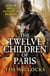 The twelve children of paris