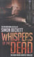 Whispers of the dead