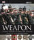 Weapon - a visual history of arms and armour