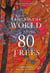 Around the world in 80 trees (paperback)