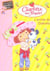 Charlotte aux Fraises Tome 4 : l'arrivée de Clafoutis