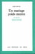 Un mariage poids moyen