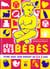 Fête des bébés. Vivre avec son enfant de 0 à 3 ans