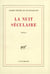 La nuit seculaire