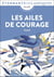 Les Ailes de courage