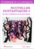 Nouvelles fantastiques Tome 2 : je suis d'ailleurs et autres récits