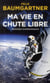 Ma vie en chute libre