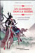 Les guerriers dans la rizière - la grande épopée des samouraïs
