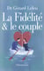 La fidelite et le couple