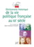 Dictionnaire historique de la vie politique francaise au xx siecle