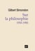 Sur la philosophie (1950-1980)