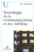 Sociologie de la communication et des medias