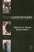Transcontinentales n.1 - reforme et grand moyen-orient